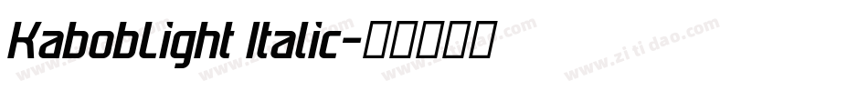 KabobLight Italic字体转换